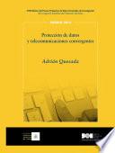 Libro Protección de datos y telecomunicaciones convergentes