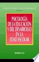 Libro Psicología de la educación y del desarrollo en la edad escolar