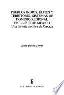 Libro Pueblos indios, élites y territorio