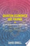 Libro Quantum Economics and Finance: An Applied Mathematics Introduction