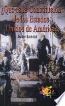 Libro Que es la Constitucion de los Estados Unidos de America?