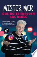 Libro Que no te enreden las redes