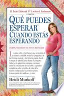 Libro Qué Puedes Esperar Cuando Estás Esperando