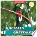 Libro Quetzals and Other Latin American Birds / Quetzales y otras aves de Latinoamérica