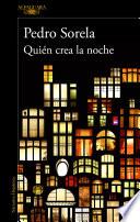 Libro Quién crea la noche