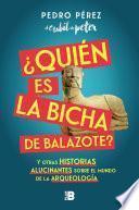 Libro ¿Quién es la Bicha de Balazote?