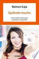Libro Quiérete mucho