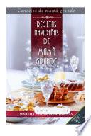 Libro Recetas navideñas de mamá grande