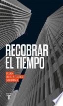 Libro Recobrar el tiempo