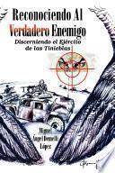 Libro Reconociendo Al Verdadero Enemigo