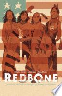 Libro Redbone: la verdadera historia de una banda de rock indígena estadounidense (Redbone: The True Story of a Native American Rock Band Spanish Edition)