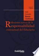 Libro Reflexiones acerca de la responsabilidad contractual del fiduciario