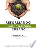 Libro Reformando el modelo económico cubano