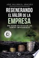 Libro Regenerando el valor de la empresa