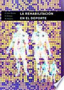 Libro REHABILITACIÓN EN EL DEPORTE, LA (Bicolor)