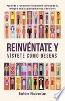 Libro Reinvéntate y vístete como deseas