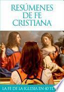 Libro Resúmenes de fe cristiana