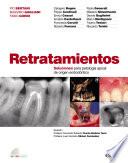 Libro Retratamientos. Soluciones para patología apical de origen endodóntico