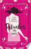 Libro Rituales para amarte