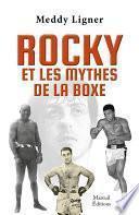 Libro Rocky et les mythes de la boxe