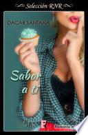 Libro Sabor a ti (Carta de sabores 2)