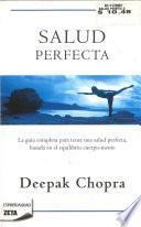 Libro Salud perfecta / Perfect Health