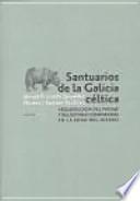 Libro Santuarios de la Galicia céltica