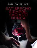 Libro Satisfecho siempre. Saciado nunca