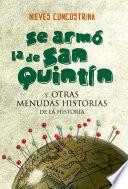 Libro Se armó la de San Quintín