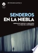 Libro Senderos en la niebla