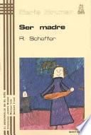 Libro Ser madre