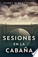 Libro Sesiones en la Cabaña