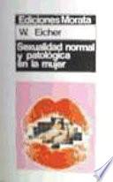 Libro Sexualidad normal y patológica en la mujer