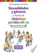 Libro Sexualidades y géneros a través de dinámicas participativas