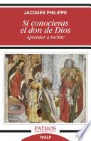 Libro Si conocieras el don de Dios