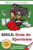 Libro SIELE: Guía de Ejercicios