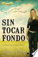 Libro Sin tocar fondo