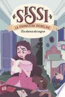 Libro Sissi, la princesa rebelde 2. La dama de negro