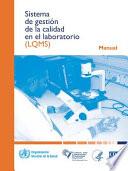 Libro Sistema de Gestión de la Calidad En El Laboratorio: Manual