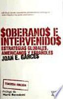 Libro Soberanos e intervenidos, estrategias globales, americanos y españoles
