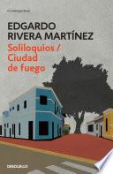 Libro Soliloquios / Ciudad de fuego