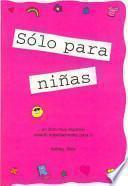 Libro Solo Para Chicas/ Girls Rule