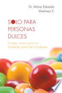 Libro Solo Para Personas Dulces