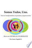 Libro Somos Todos, Uno.