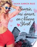 Libro Sonríe, mi amor, en Nueva York