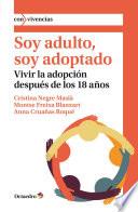 Libro Soy adulto, soy adoptado