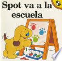 Libro Spot Va a la Escuela