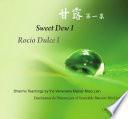 Libro 甘露第一集　Sweet Dew Ι　Rocío Dulce Ι