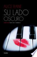 Libro Su lado oscuro (Luz y sombras 1)