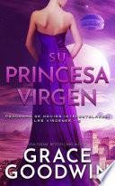 Libro Su princesa virgen